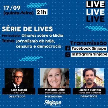 Segunda Live do Sinjope (17/09) vai ter Luis Nassif (GGN) e Laércio Portela(Marco Zero)