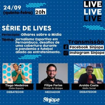 Live desta quinta (24/09) tem debate com os jornalistas Aroldo Costa e Tiago Medeiros